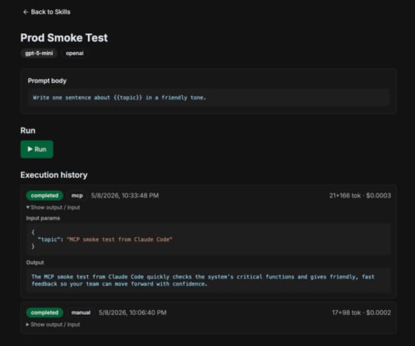 Skill detail page showing the Run panel and Execution history with completed status, tokens, cost, and expandable input/output